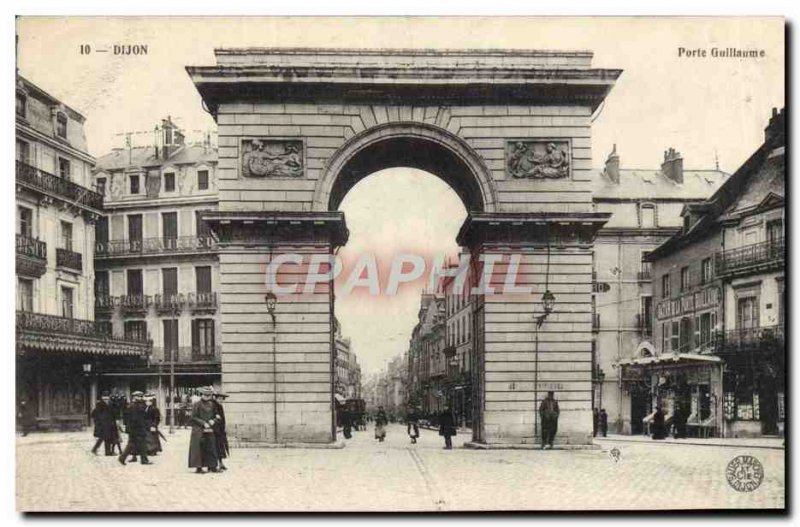 Old Postcard Dijon Porte Guillaume