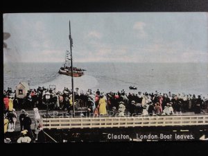 Essex: Clacton on Sea, London Boat Leaves c1910 excellent animated scene