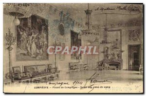 Postcard Old Palace Compiegne Compiegne Camp Helpers Salon