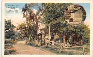 Old Log Cabin  Misc, Pennsylvania PA
