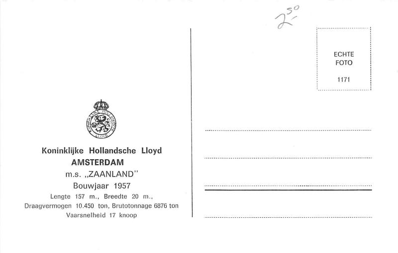 Koninklijke Hollandsche Lloyd-Amsterdam Netherlands~Ship MS Zaanland~RPPC