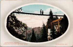 Vancouver BC Suspension Bridge Capilano Canyon Unused Lazarus Postcard H46