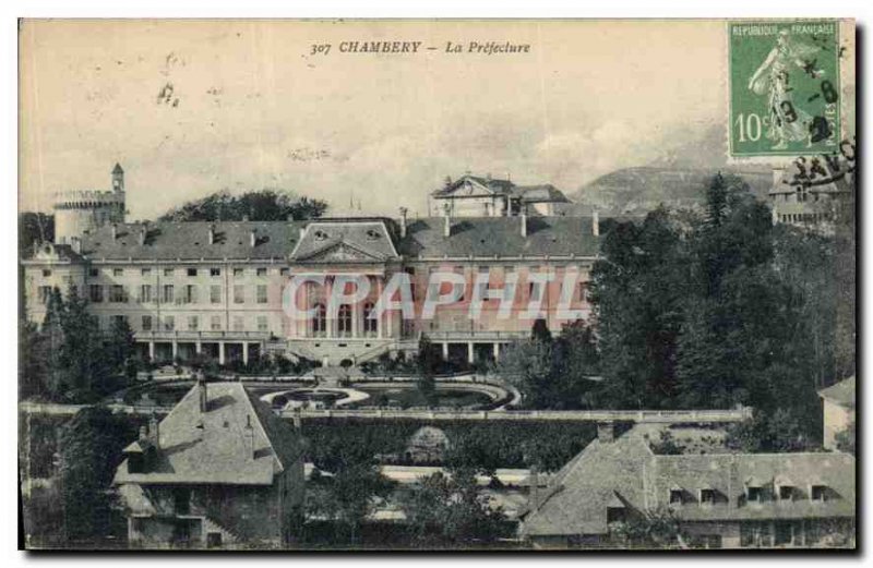 Old Postcard Chambery (Savoie) The Prefecture