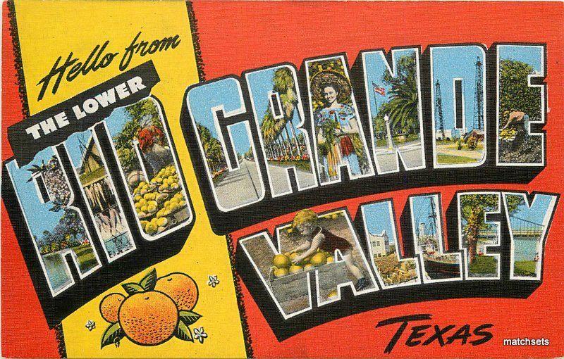 1940s Large Letters multi View Rio Grande Valley Texas Oneall Kropp 9390