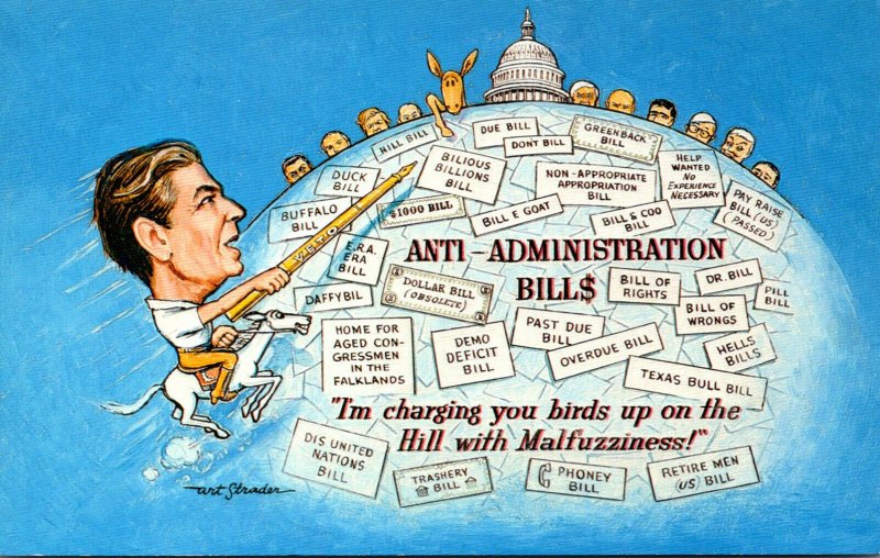 Political Humour Ronald Reagan Anti-Administration Bills