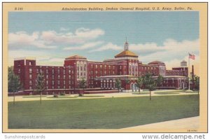 Pennsylvania Butler Administration Building General Hospital U S Army