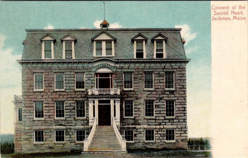 Jackman, ME Maine  CONVENT OF THE SACRED HEART Somerset County ca1910's Postcard