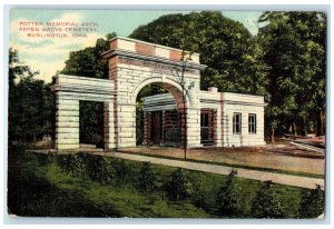 c1910's Potter Memorial Arch Aspen Grove Cemetery Burlington Iowa IA Postcard