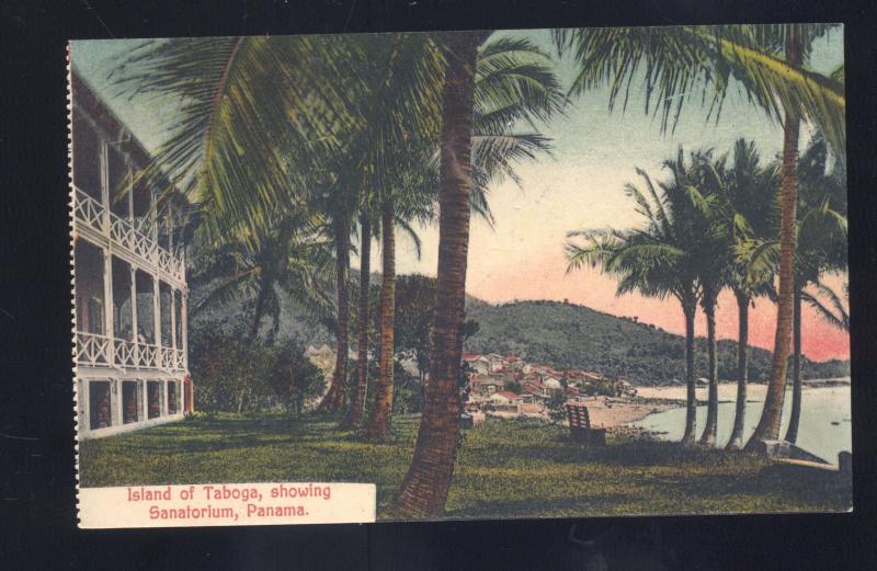 ISLAND OF TABOGA SANATORIUM PANAMA CANAL ZONE ANTIQUE VINTAGE POSTARD