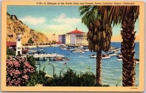 Santa Catalina Island California, Glimpse of Yacht Club and Casino, Postcard