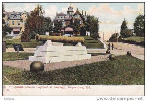 Spanish Cannon Captured At Santiago, Hagerstown, Maryland, PU-1907