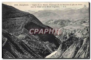 Old Postcard Dauphine line Mure. Passage of the Rivoire and Mont Aiguille