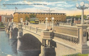 Des Moines Iowa 1918 Postcard New Locust Street Bridge & Coliseum Streetcar