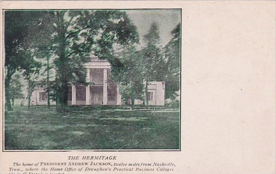 The Hermitage President Andrew Jackson Nashville Tennessee