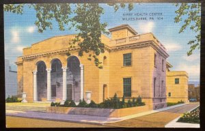 Vintage Postcard 1930-1945 Kirby Health Center, Wilkes-Barre, Pa.