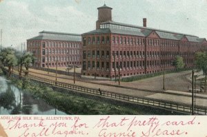 ALLENTOWN , Pennsylvania, 1907 ; Adelaide Silk Mill