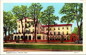 Roberts Hotel Provo Utah Postcard