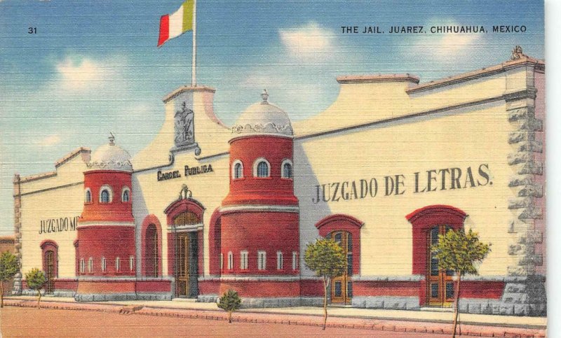 JUAREZ, Chihuahua Mexico    THE CITY JAIL     c1940's Tichnor Linen Postcard