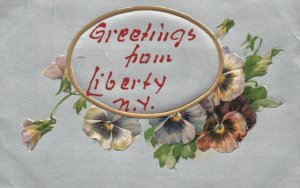 Vintage Postcard 1909 Greetings From Liberty New York Pansies Flowers