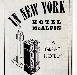 Hotel McAlpin New York City 1939 Advertisement Broadway NYC DWKK11