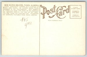 Bab Sujka Square  Tunis Algiers   Postcard