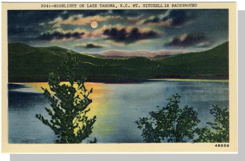 Lake Tahoma, NC Postcard, Mt. Mitchell/Moonlight, Near Mint!