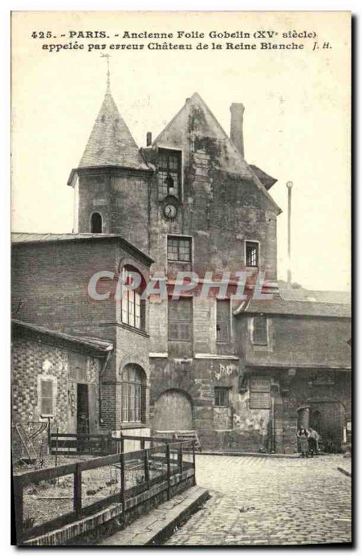 Old Postcard Old Paris Folie Goblin erroneously called Chateau De La Reine Bl...