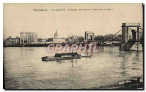 Old Postcard Tarascon general view on the Rhone Bridge and Chateau du Roi Ren...