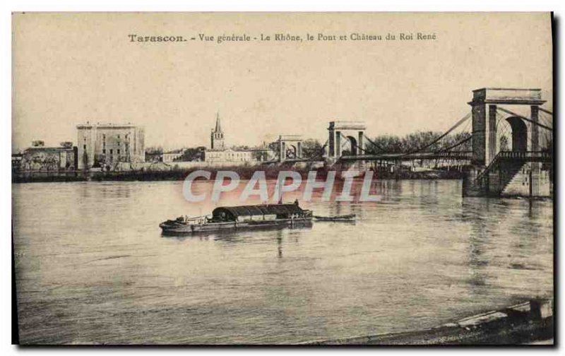 Old Postcard Tarascon general view on the Rhone Bridge and Chateau du Roi Ren...
