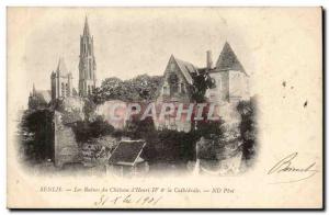 Senlis Old Postcard The ruins of Henry IV castle and cathedral