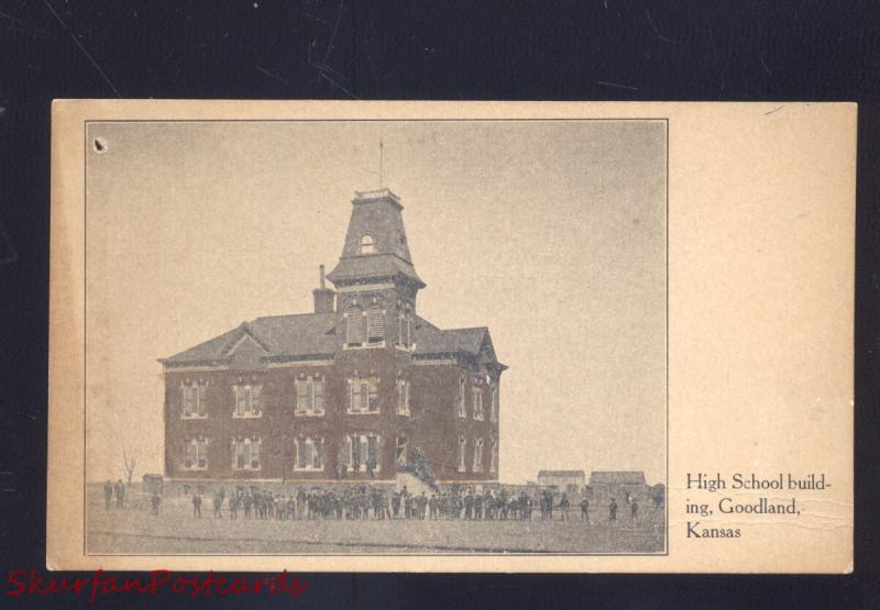 GOODLAND KANSAS HIGH SCHOOL BUILDING ANTIQUE VINTAGE POSTCARD 1905