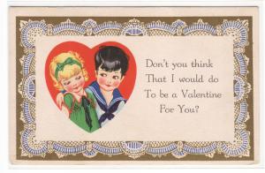 Would I Do To Be Your Valentine Day Greeting 1910c postcard