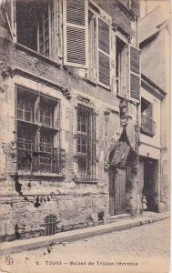France Tours Maison de Tristan l'Hermite 1910