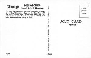 Toledo OH Jeep Dispatcher Model DJ-3A Hardtop Advertising Postcard