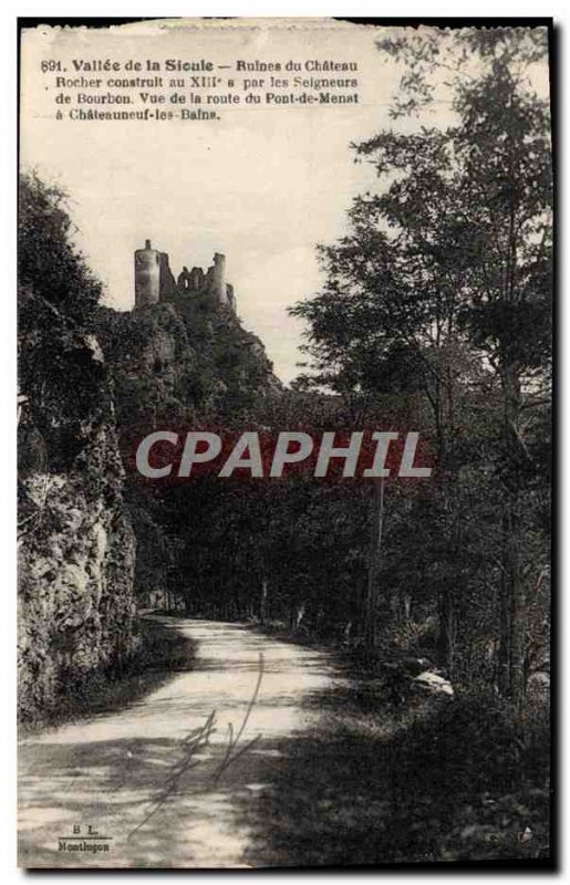 Old Postcard Vallee De La Sioule Ruins Du Chateau Rocher