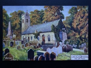 Isle of Man OLD KIRK BRADDAN CHURCH Art by Jotter - Old Postcard by Hartmann