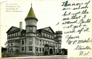 Vtg Postcard 1907 No. 24 School Wilmington Delaware Undiv George Wolf Pub