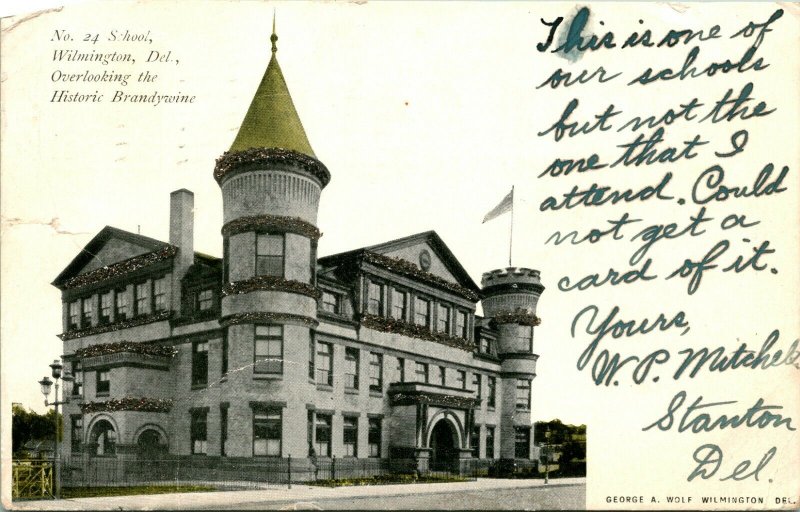 Vtg Postcard 1907 No. 24 School Wilmington Delaware Undiv. - George Wolf Pub.