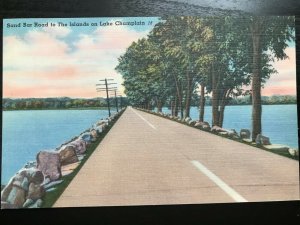 Vintage Postcard 1930-1945 Sand Bar Road Lake Champlain Vermont