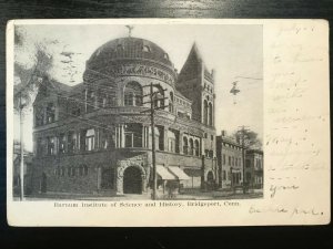 Vintage Postcard 1907 Barnum Institute, Bridgeport, Connecticut (CT)