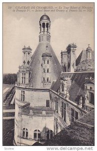 Robert Tower And Oratory Of Francis Ist, Chateau De Chambord (Loir et Cher), ...