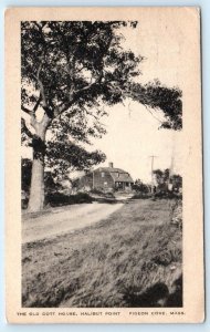 PIGEON COVE, MA Massachusetts ~ Roadside The OLD GOTT HOUSE 1931 Postcard