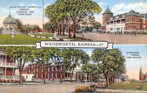 Bandstand, hospital, library, Barrick and Mess. Hall Wadsworth Kansas