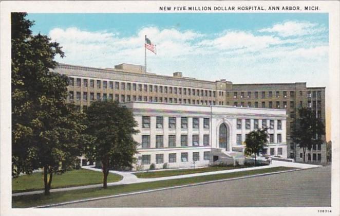 Michigan Ann Arbor New Five Million Dollar Hospital