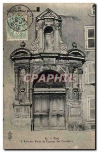 Old Postcard Toul The old door of the Cordeliers Convent