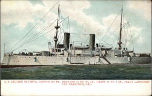 US Navy Cruiser Ship Olympia Postcard c1910 Luanched San Francisco CA