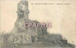 Old Postcard surroundings Riom P C Chateau Tournoel