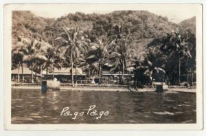 PAGO PAGO   WATERFRONT VIEW  1939 RPPC postcard