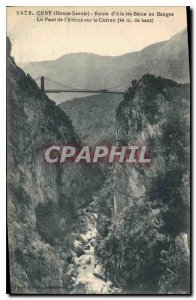 Postcard Old Cusy Haute Savoie Aix les Bains Road in Bauges The Abyss's Bridg...