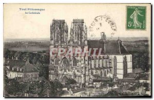 Old Postcard Toul Picturesque Cathedrale